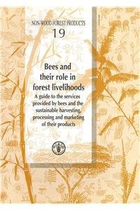 Bees and their role in forest livelihoods - FAO