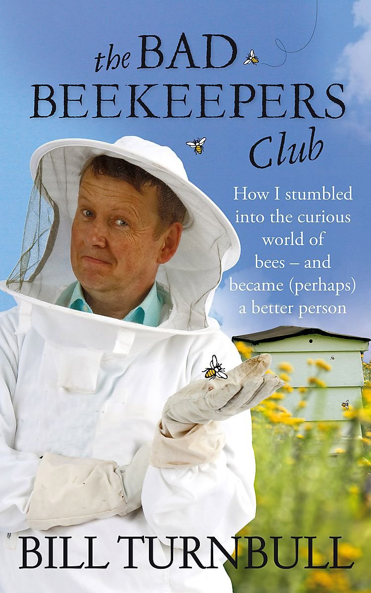 The Bad Beekeepers Club - Turnbull