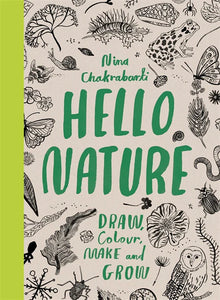 Hello Nature - Nina Chakrabarti