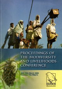 Proceedings of the Biodiversity and Livelihoods Conference - Darwin Initiative